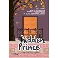 Image of THE HIDDEN PRINCE : Sejuta Cinta Sepotong Asa
