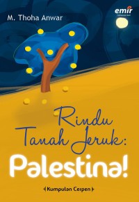 Image of RINDU TANAH JERUK : Palestina