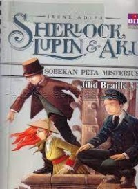 Image of Sherlock, lupin & aku: sobekan peta misterius