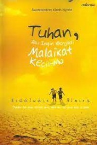 Image of Tuhan, aku ingin menjadi malaikat kecilmu