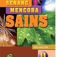 Image of SENANG MENCOBA SAINS BARU