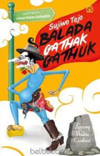 Image of Balada Gathak Gathuk: Lorong Waktu Cenrhini