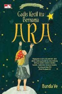Image of Gadis Kecilitu Bernama ARA
