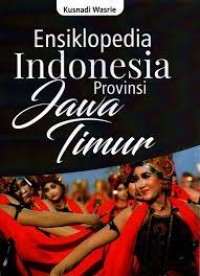 Image of Ensiklopedia Indonesia Prov. Jawa Timur