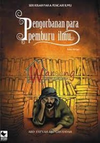 Image of Pengorbanan para pemburu ilmu