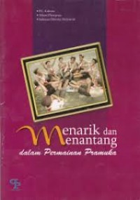 Image of MENARIK DAN MENANTANG  : Permainan Pramuka