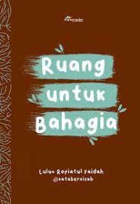Image of Ruang Untuk Bahagia