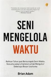 Image of SENI MENGOLAH WAKTU