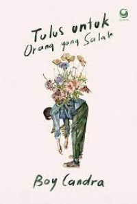 Image of Tulus Untuk Orang yang Salah